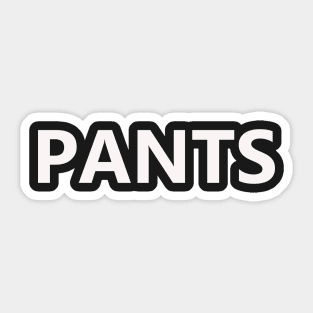 Pants Sticker